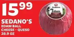 Sedano's Sedano's edam ball cheese - queso offer