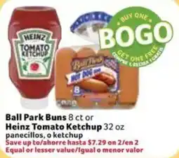 Fresco y Mรกs Ball Park Buns or Heinz Tomato Ketchup offer