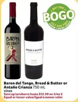 Fresco y Más Baron del Tango, Bread & Butter or Antaño Crianza offer