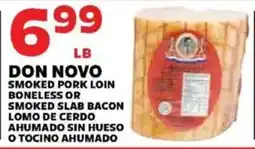 Sedano's Don Novo smoked pork loin boneless or smoked slab bacon offer