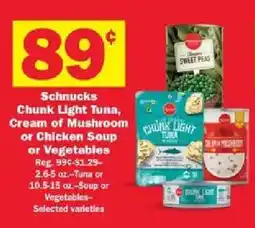 Schnucks Schnucks Chunk Light Tuna, Cream of Mushroom or Chicken Soup or Vegetables offer