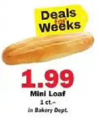 Schnucks Mini Loaf offer