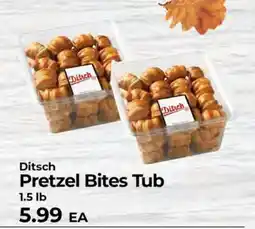 Sunset Foods Ditsch Pretzel Bites Tub offer