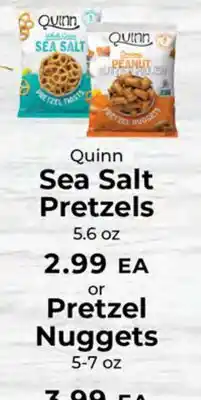 Sunset Foods Quinn Sea Salt Pretzels 5.6 oz or Pretzel Nuggets 5-7 oz offer