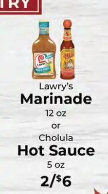 Sunset Foods Lawry's Marinade 12 oz or Cholula Hot Sauce 5 oz offer