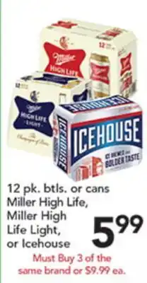 Pete's Fresh Market Miller High Life, Miller High Life Light, or Icehouse offer