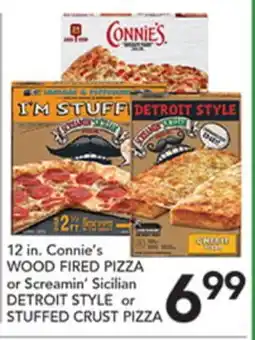 Pete's Fresh Market 12 in. Connie's WOOD FIRED PIZZA or Screamin' Sicilian DETROIT STYLE or STUFFED CRUST PIZZA offer