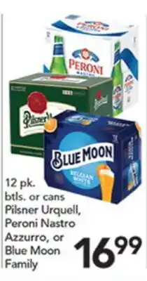 Pete's Fresh Market Pilsner Urquell, Peroni Nastro Azzurro, or Blue Moon Family offer