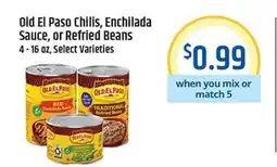 Pete's Fresh Market Old El Paso Chilis, Enchilada Sauce, or Refried Beans offer