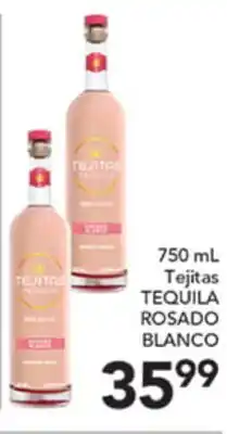 Pete's Fresh Market Tejitas TEQUILA ROSADO BLANCO offer