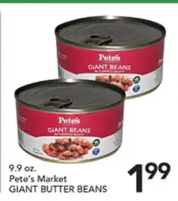 Pete's Fresh Market Pete's Market GIANT BUTTER BEANS offer