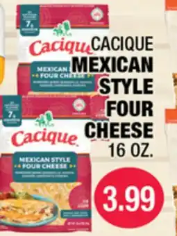 Carnicerias Jimenez CACIQUE MEXICAN STYLE FOUR CHEESE offer