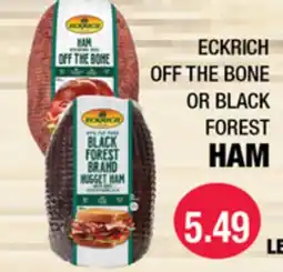 Carnicerias Jimenez ECKRICH OFF THE BONE OR BLACK FOREST HAM offer