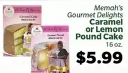Living Fresh Market Memah's Gourmet Delights Caramel or Lemon Pound Cake offer