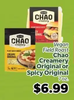 Living Fresh Market Vegan Field Roast Chao Creamery Original or Spicy Original offer