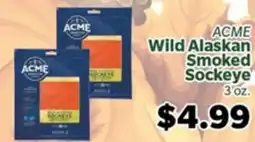 Living Fresh Market ACME Wild Alaskan Smoked Sockeye offer