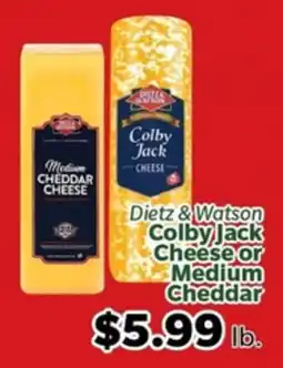 Living Fresh Market Dietz & Watson Colby Jack Cheese or Medium Cheddar offer