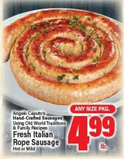 Angelo Caputo's Fresh Market Fresh Italian Rope Sausage offer
