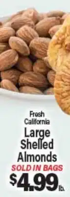 Angelo Caputo's Fresh Market Fresh California Large Shelled Almonds offer