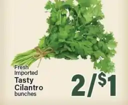 Angelo Caputo's Fresh Market Fresh Imported Tasty Cilantro bunches offer