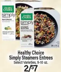 Angelo Caputo's Fresh Market Healthy Choice Simply Steamers Entrees offer