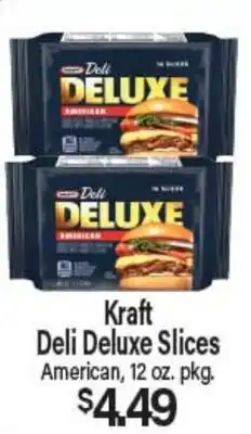 Angelo Caputo's Fresh Market Kraft Deli Deluxe Slices offer