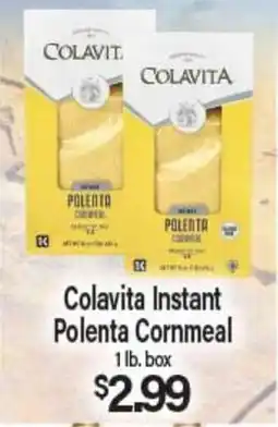Angelo Caputo's Fresh Market Colavita Instant Polenta Cornmeal offer