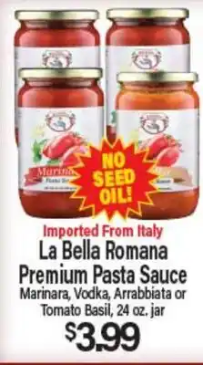 Angelo Caputo's Fresh Market La Bella Romana Premium Pasta Sauce offer