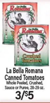 Angelo Caputo's Fresh Market La Bella Romana Canned Tomatoes offer