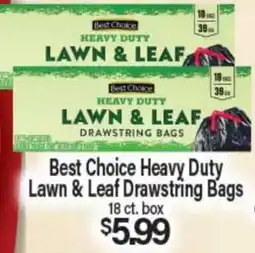 Angelo Caputo's Fresh Market Best Choice Heavy Duty Lawn & Leaf Drawstring Bags offer