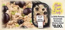 Angelo Caputo's Fresh Market La Bella Romana Homemade Rottiserie Chicken Salad offer