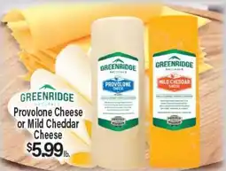 Angelo Caputo's Fresh Market GREENRIDGE Provolone Cheese or Mild Cheddar Cheese offer