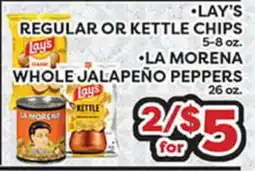 Torres Supermercado •LAY'S REGULAR OR KETTLE CHIPS •LA MORENA WHOLE JALAPEÑO PEPPERS offer