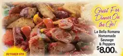 Angelo Caputo's Fresh Market La Bella Romana Homemade Sausage & Peppers offer