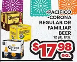 Torres Supermercado PACIFICO • CORONA REGULAR OR FAMILIAR BEER offer