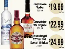 Big Saver Foods Grey Goose Vodka 750 ml, Courvoisier V.S. Cognac 750 ml, Chivas Regal 12 Year Old Scotch Whiskey offer