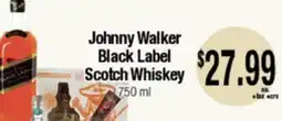 Big Saver Foods Johnny Walker Black Label Scotch Whiskey offer