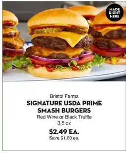 Bristol Farms Bristol Farms SIGNATURE USDA PRIME SMASH BURGERS offer