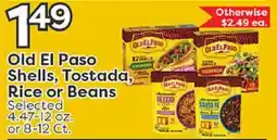Rich's Fresh Market Old El Paso Shells, Tostada, Rice or Beans offer