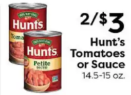 Rich's Fresh Market Hunt's Tomatoes or Sauce offer