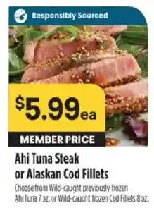 Raley's Ahi Tuna Steak or Alaskan Cod Fillets offer