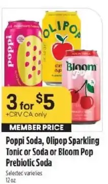Raley's Poppi Soda, OliPop Sparkling Tonic or Soda or Bloom Pop Prebiotic Soda offer