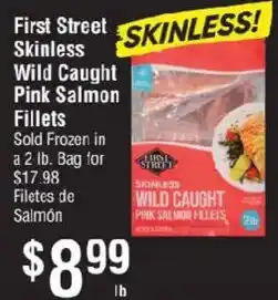 Smart & Final First Street Skinless Wild Caught Pink Salmon Fillets offer