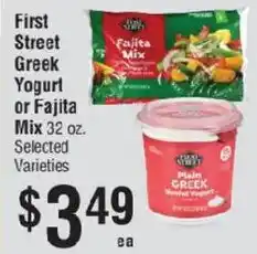 Smart & Final First Street Greek Yogurt or Fajita Mix offer