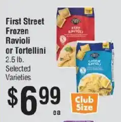 Smart & Final First Street Frozen Ravioli or Tortellini offer