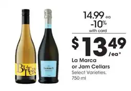 Fred Meyer La Marca or Jam Cellars offer