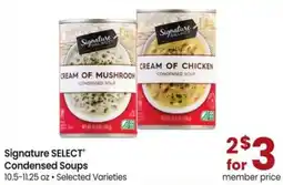 Safeway Signature Select Condensed Soups offer