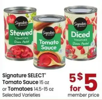 Signature Select Tomato Sauce or Tomatoes
