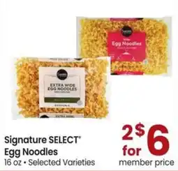 Safeway Signature Select Egg Noodles offer