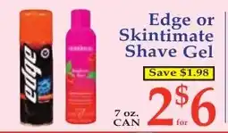 DeMoulas Market Basket Edge or Skintimate Shave Gel offer